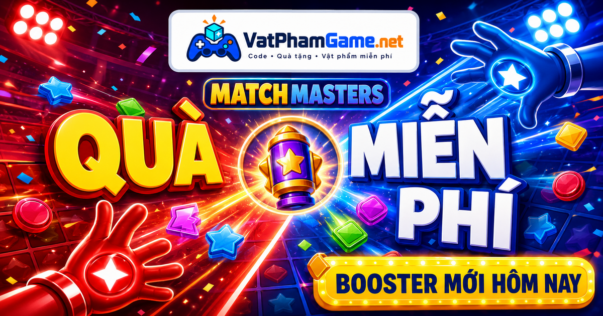 Ảnh minh họa nội dung quà tặng Match Masters