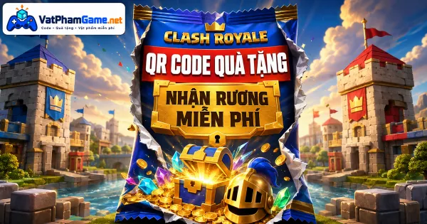 Ảnh minh họa nội dung quà tặng Clash Royale